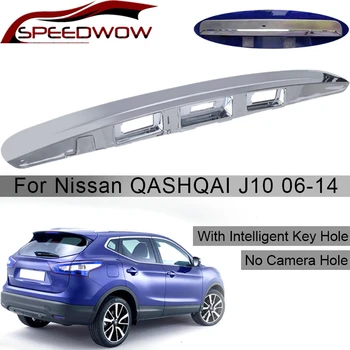 

SPEEDWOW Tailgate Boot Lid Handle With I-key Hole Without Camera Hole Plastic Trim Cover For Nissan Qashqai J10 2007-2014