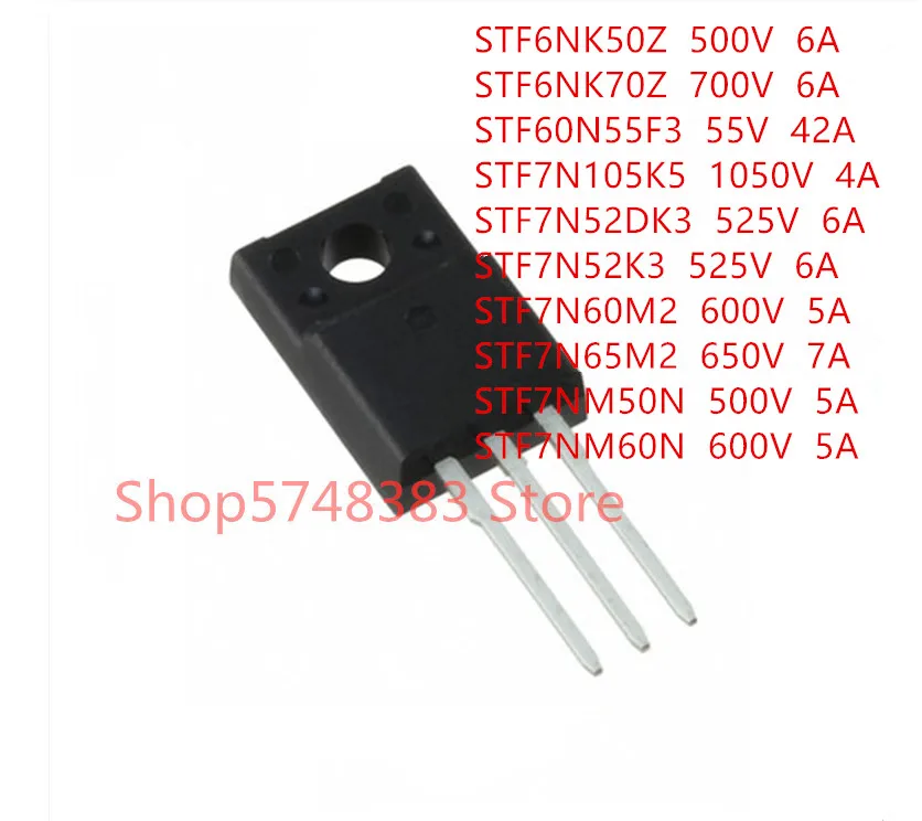10 шт./лот STF6NK50Z STF6NK70Z STF60N55F3 STF7N105K5 STF7N52DK3 STF7N52K3 STF7N60M2 STF7N65M2 STF7NM50N STF7NM60N TO-220F |