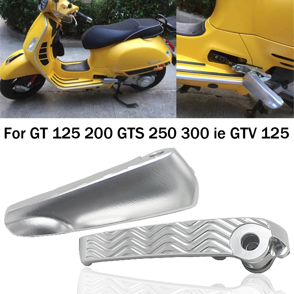 

Motorcycle Rear Footrests Foot pegs For GT 125 200 GTS 250 300 ie GTV GTV125 Pedal Extended Footpegs GTS300/250 GT125/200