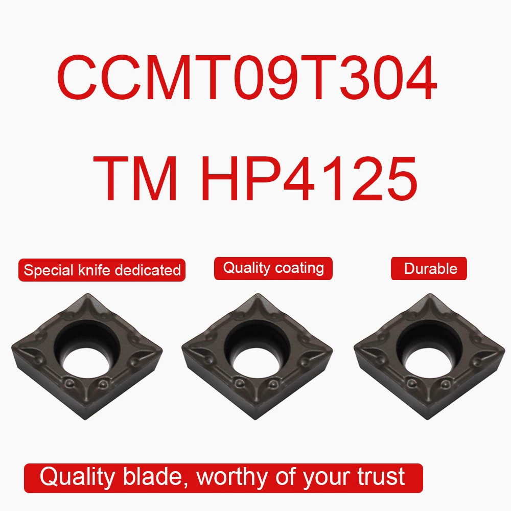 

10PCS High Quality CCMT09T304 TM HP4125 Carbide Inserts CCMT 09T304 Blade Inner Hole Turning Inserts CNC Lathe Cutter Tool