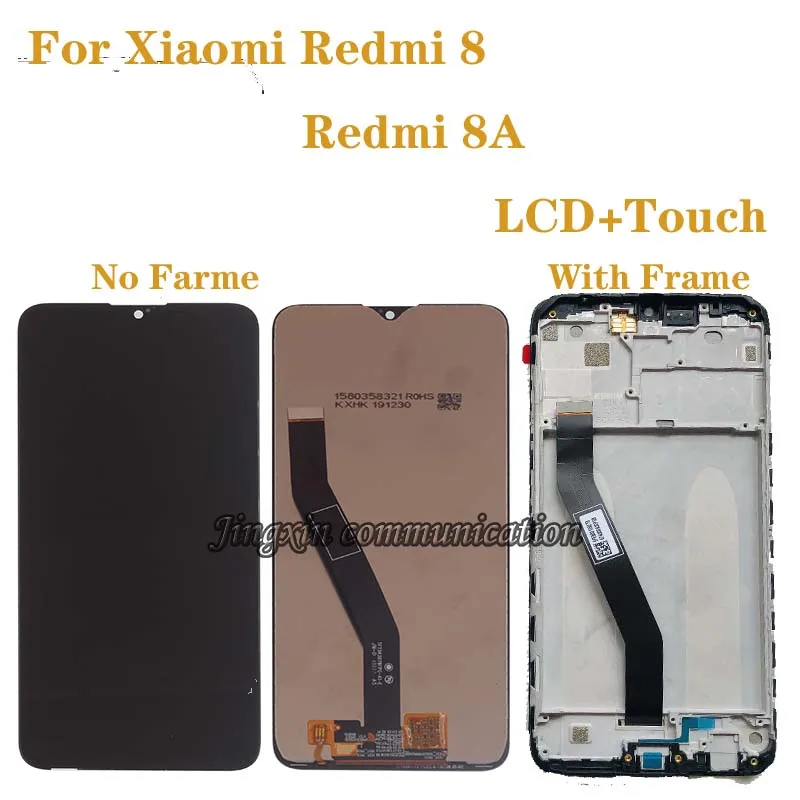 

NEW LCD with frame For Xiaomi redmi 8 LCD display touch screen digitizer Assembly for Redmi 8A display repair parts