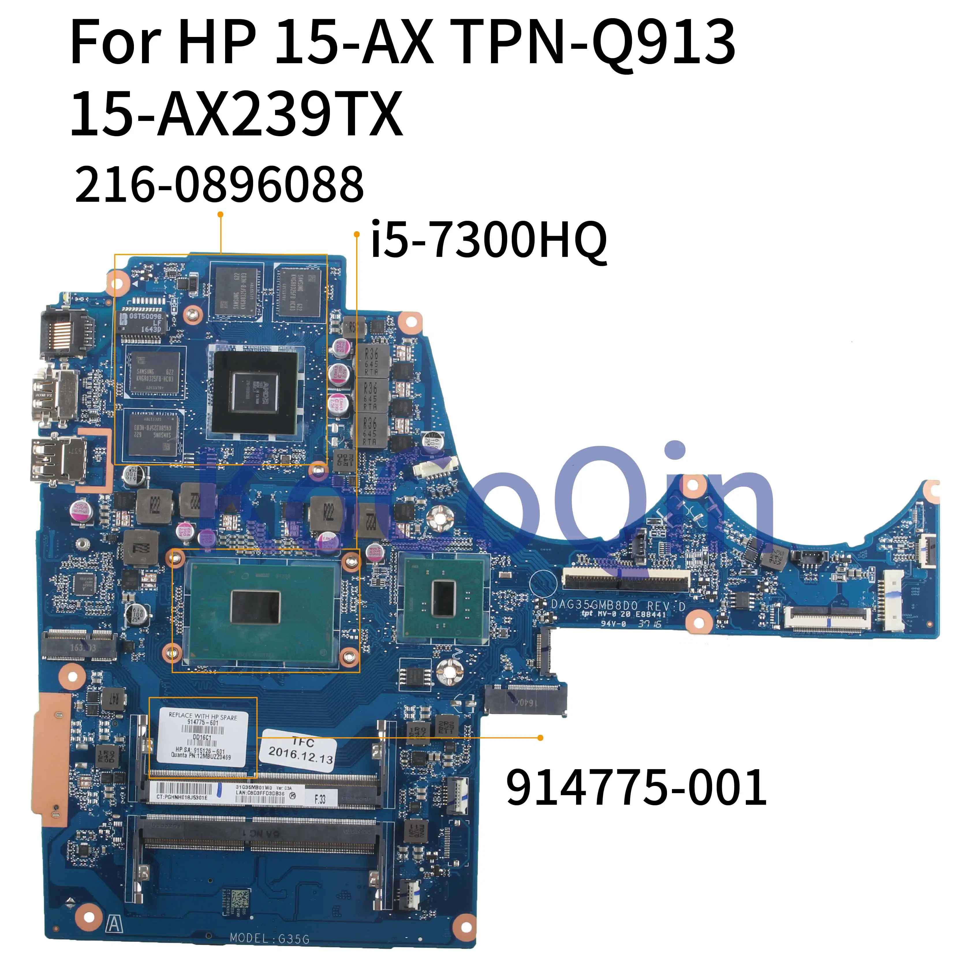 low cost  KoCoQin Laptop motherboard For HP 15-AX TPN-Q913 15-AX239TX I5-7300HQ Mainboard DAG35GMB8D0 914775-