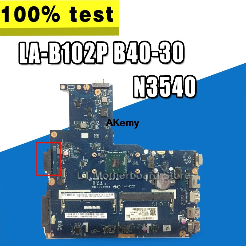 

Free shipping Brand New !!! ZIWB0/B1/E0 LA-B102P for Lenovo B40-30 Laptop Motherboard ( for intel N3540 CPU ) 100% tested