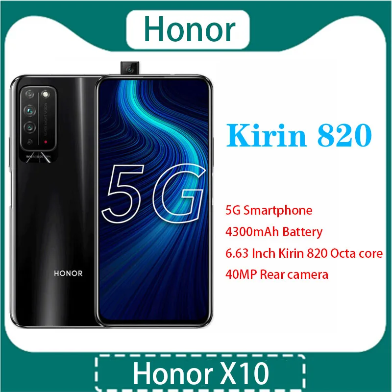 Original Honor X10 5G Smartphone 4300mAh Battery 6.63 Inch Kirin 820 Octa Core 40MP Rear Camera 6GB RAM 64GB ROM Cell Phones | Мобильные
