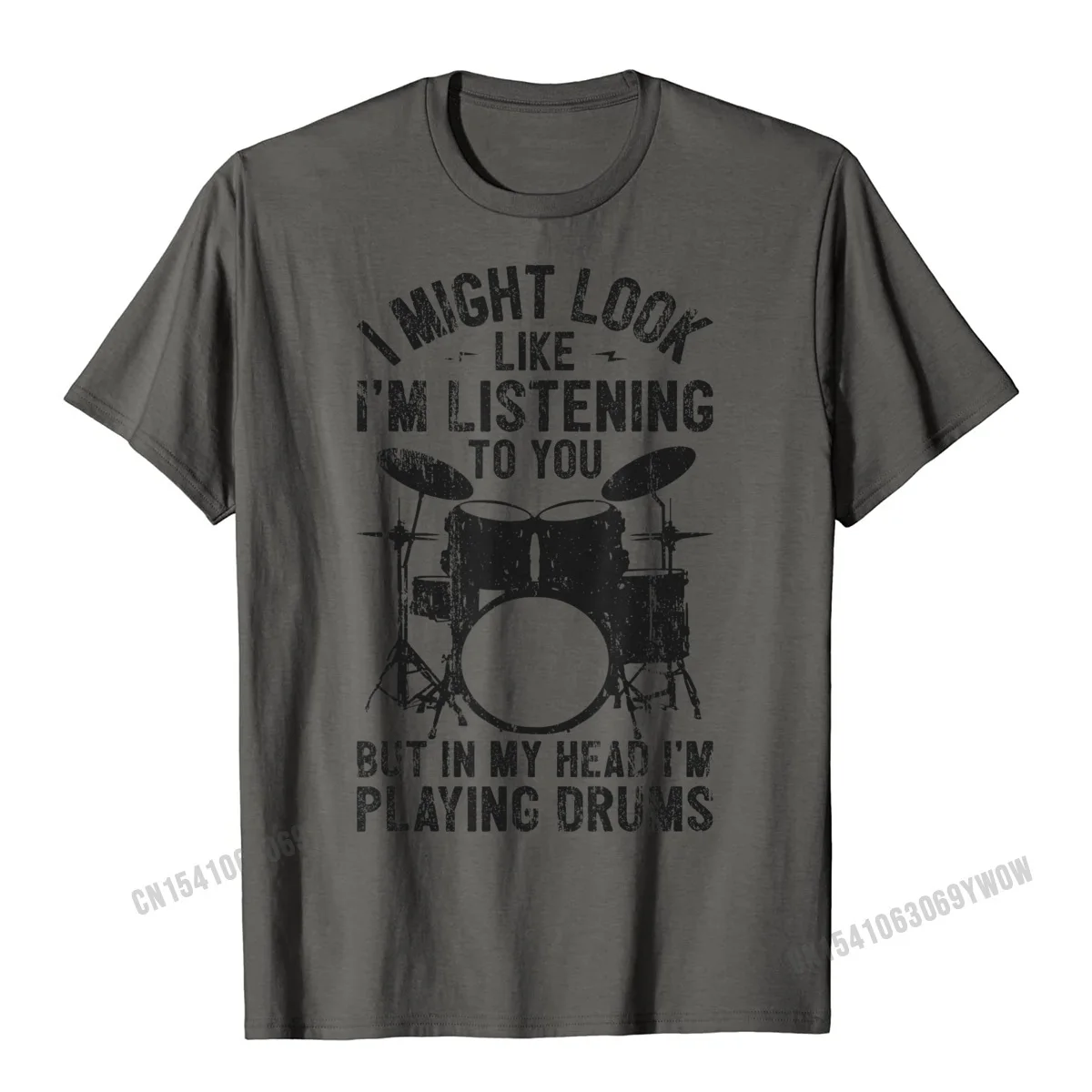  Men T-Shirt Hip hop Casual Tops T Shirt 100% Cotton Round Collar Short Sleeve cosie Clothing Shirt NEW YEAR DAY Drum I Might Look Like Im Listening Playing Drummer Band T-Shirt__100 carbon