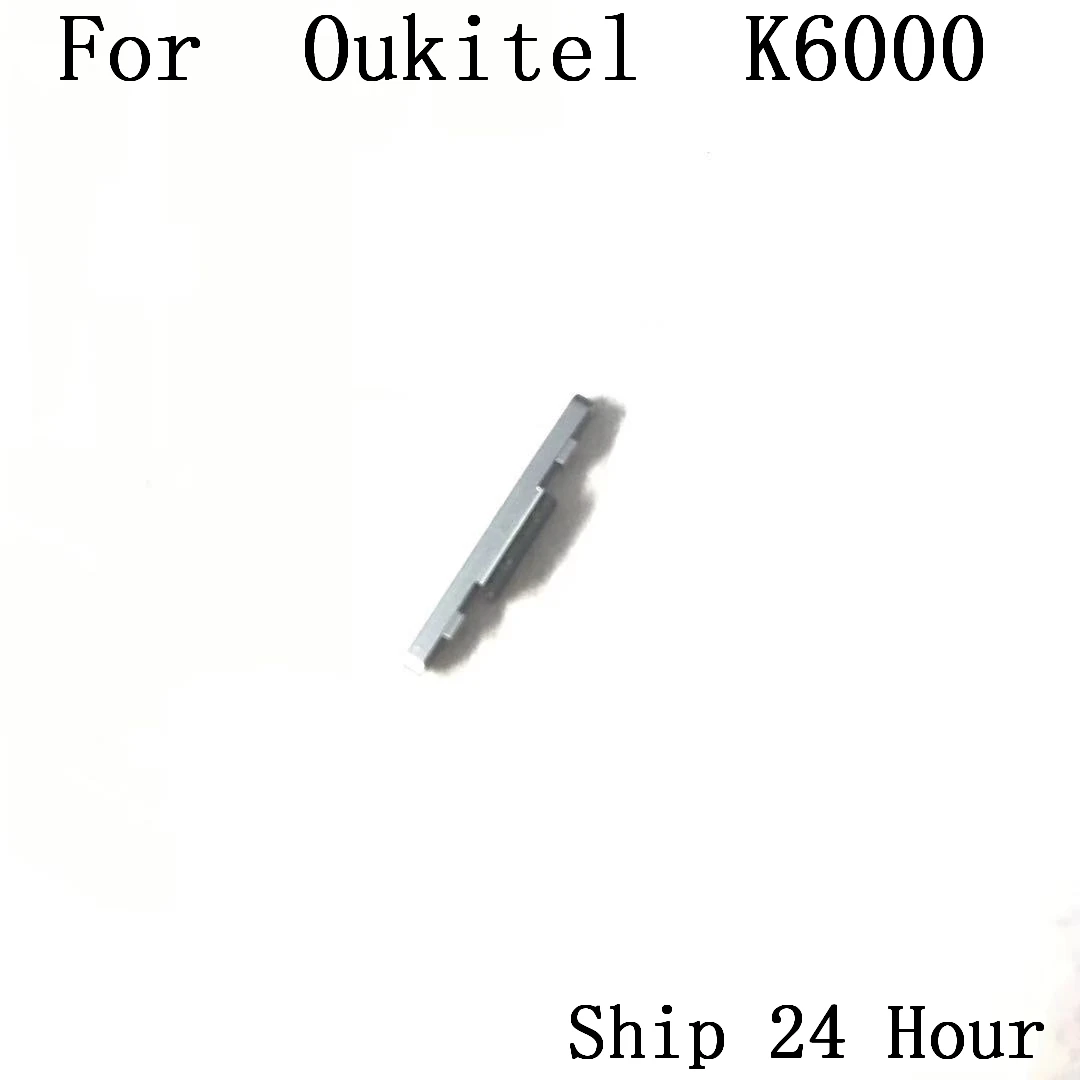 Oukitel K6000 используется кнопка громкости голоса ключ для Oukitel K6000 ремонт починка Часть Замена