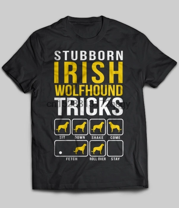 

Brand Stubborn Irish Wolfhound Tricks 2019 Summer Men Short Sleeve T-Shirt