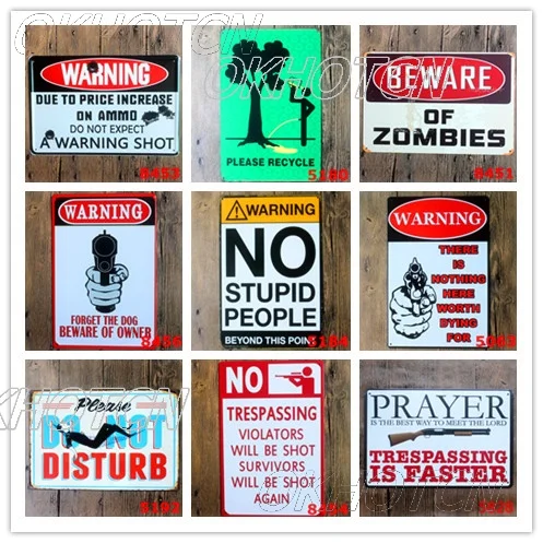 

Hot DANGER WARNING SIGNS Shabby Chic Metal Signs Retro Poster Metal Painting Decorative Wall Decor For Bar Pub Home N060