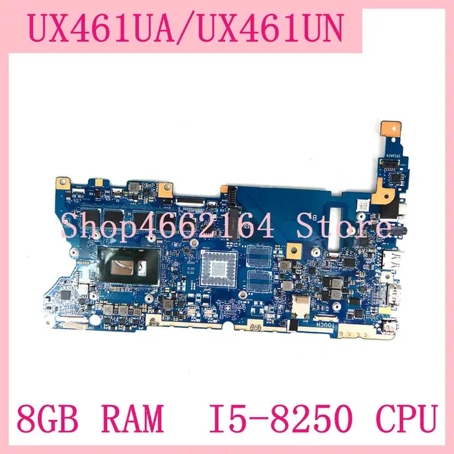 UX461UA اللوحة 8GB RAM I5 8250 CPU اللوحة ل ASUS UX461UN UX461UA UX461U UX461 اللوحة المحمول اختبارها شحن مجاني