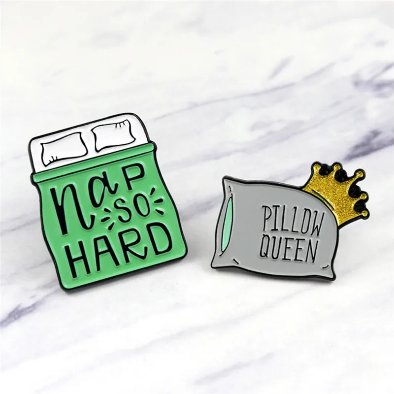 Pillow Bed Green Enamel Pin nap so hard,PILLOW QUEEN Brooches Pins Badge For Kids Shirts Lapel Backpack Jewelry Gift