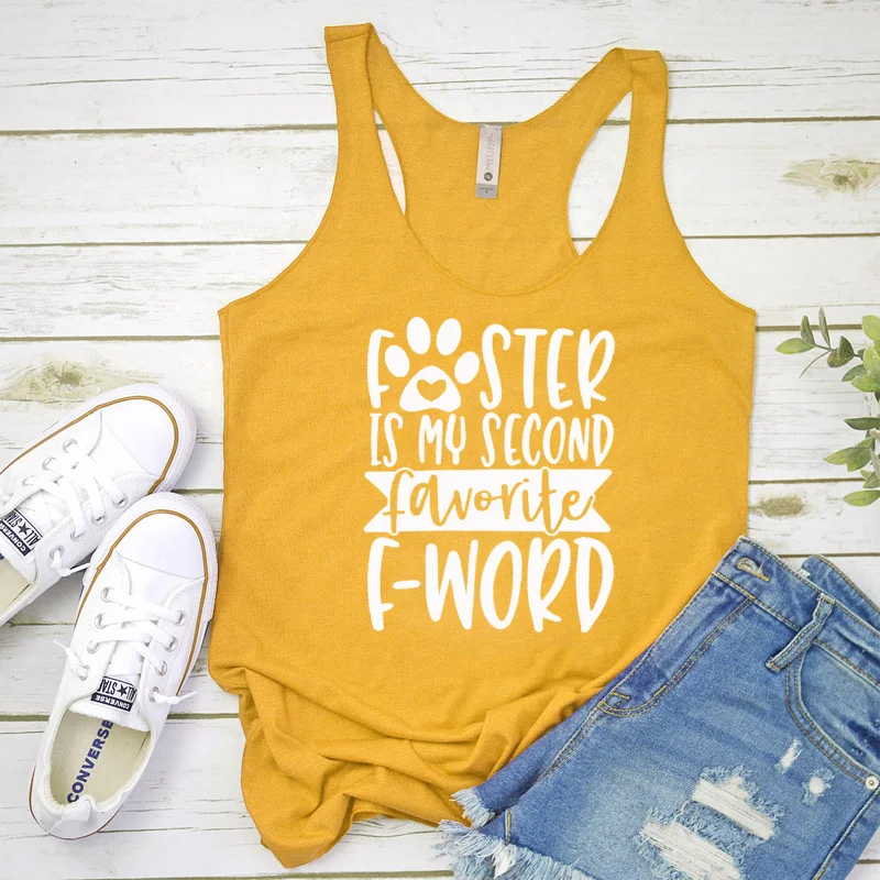 

Vest Foster is my Second Favorite F-Word Tank Tops Stylish Casual Racerback Paw Dog lover Gigt Sleeveless Vest Outfits shirts