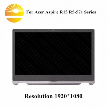 

For Acer Aspire R15 R5-571 LCD R5-571T R5-571TG-7229 R5-571TG-78G6 R5-571TG-50RF LED Display Panel Assembly 15.6" FHD
