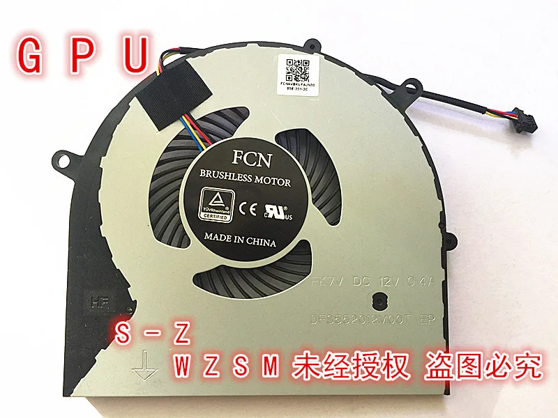Ноутбук Процессор/GPU охлаждающий вентилятор для ASUS ROG Strix FX63 FX63VM FZ63VM FX63VM7300 FX63VM7700 DFS552012M00T-FK7V DFS602212M00T-F - Цвет: GPU FAN