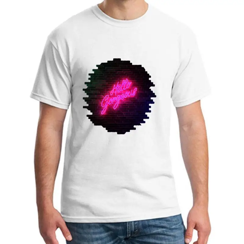 

Designer hello gorgeous neon sign tshirts men s-5xl famous hiphop