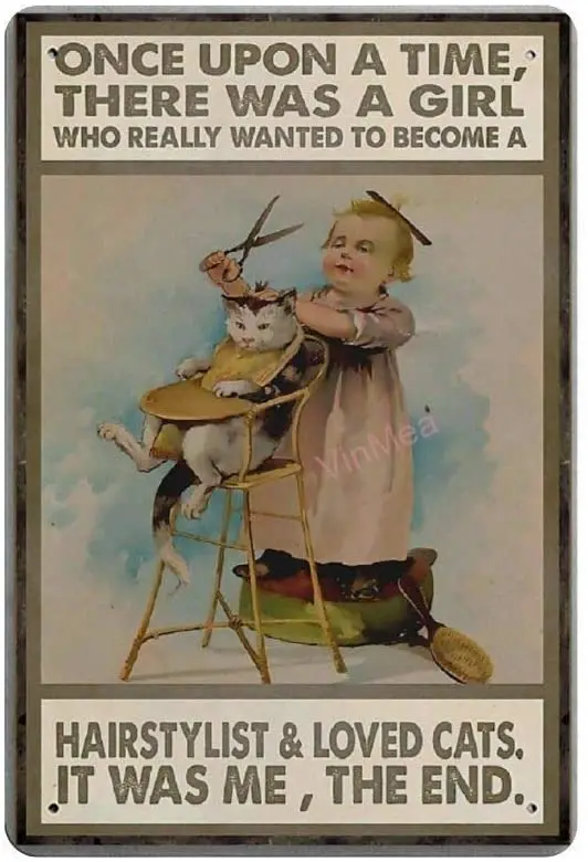 

SIGNSHM A Girl Who Really Wanted to Become A Hairstylist & Loved Cats Retro Metal Tin Sign Plaque Poster Wall Decor Art Shabby