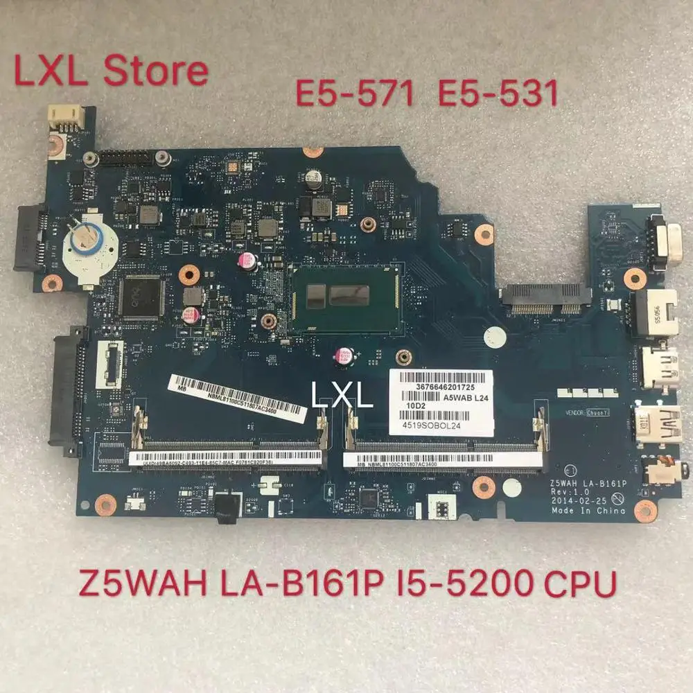 awesome  Z5WAH LA-B161P laptop motherboard for Acer aspire E5-531 E5-571 E5-571P i5-5200 CPU 100% test ok