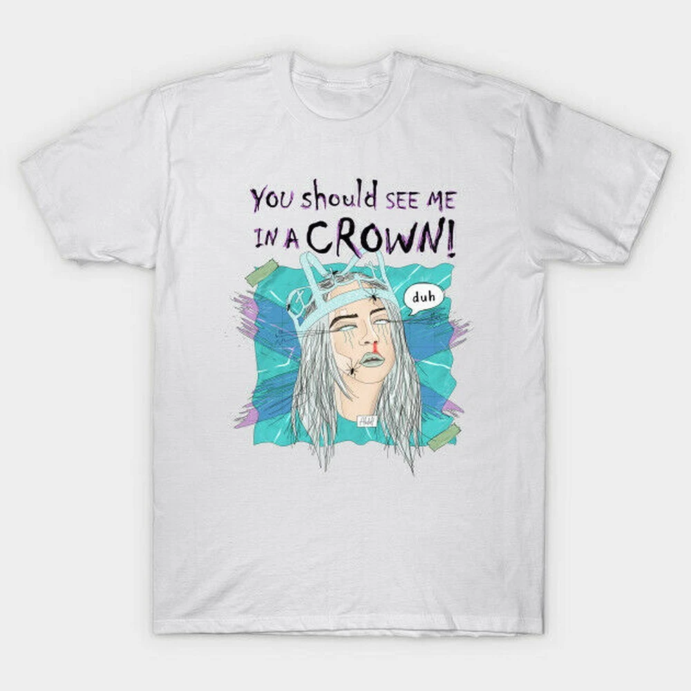 Billie Eilish You Should See Me In A Crown Spider Queen White T Shirt For Fans Tee Shirt Free Shipping Light T Shirts Aliexpress Billie Eilish You Should See Me In A Crown Spider Queen White T Shirt For Fans Tee Shirt Free Shipping Light T Shirts Aliexpress