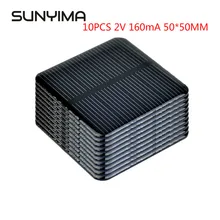 SUNYIMA – panneaux solaires 2V, 160ma, 50x50MM, 10 pièces, pour batterie, chargeur de téléphone portable, Module en silicone pour Camping