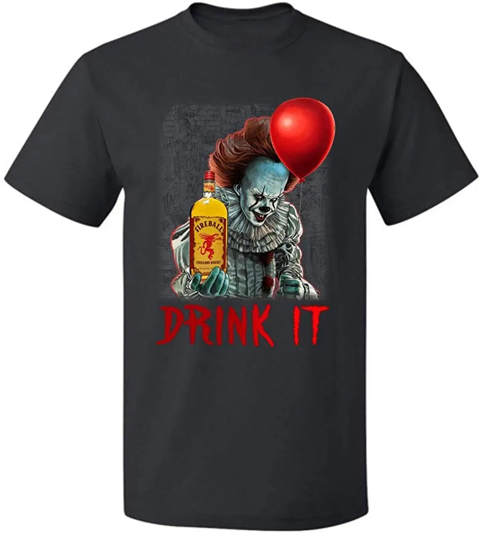 Drink It Fire Ball Пенни Вайз красный воздушный шар костюмы на Хэллоуин унисекс футболка