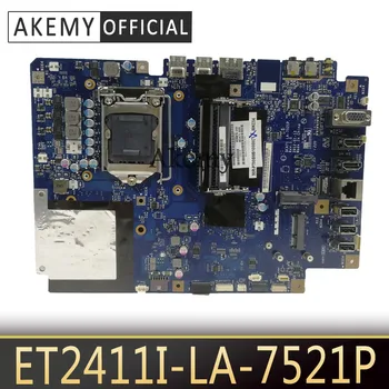 

Akemy Original All-in-one motherboard For ASUS ET2411I LA-7521P ET2411 mainboard 100% Test ok Works GM