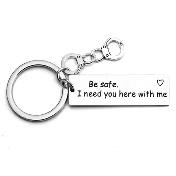 

12PC Stainless Steel Keychains Engraved Words Be Safe I Need You Here With Me Keyrings Handcuffs Pendant Police Key Chain Gifts