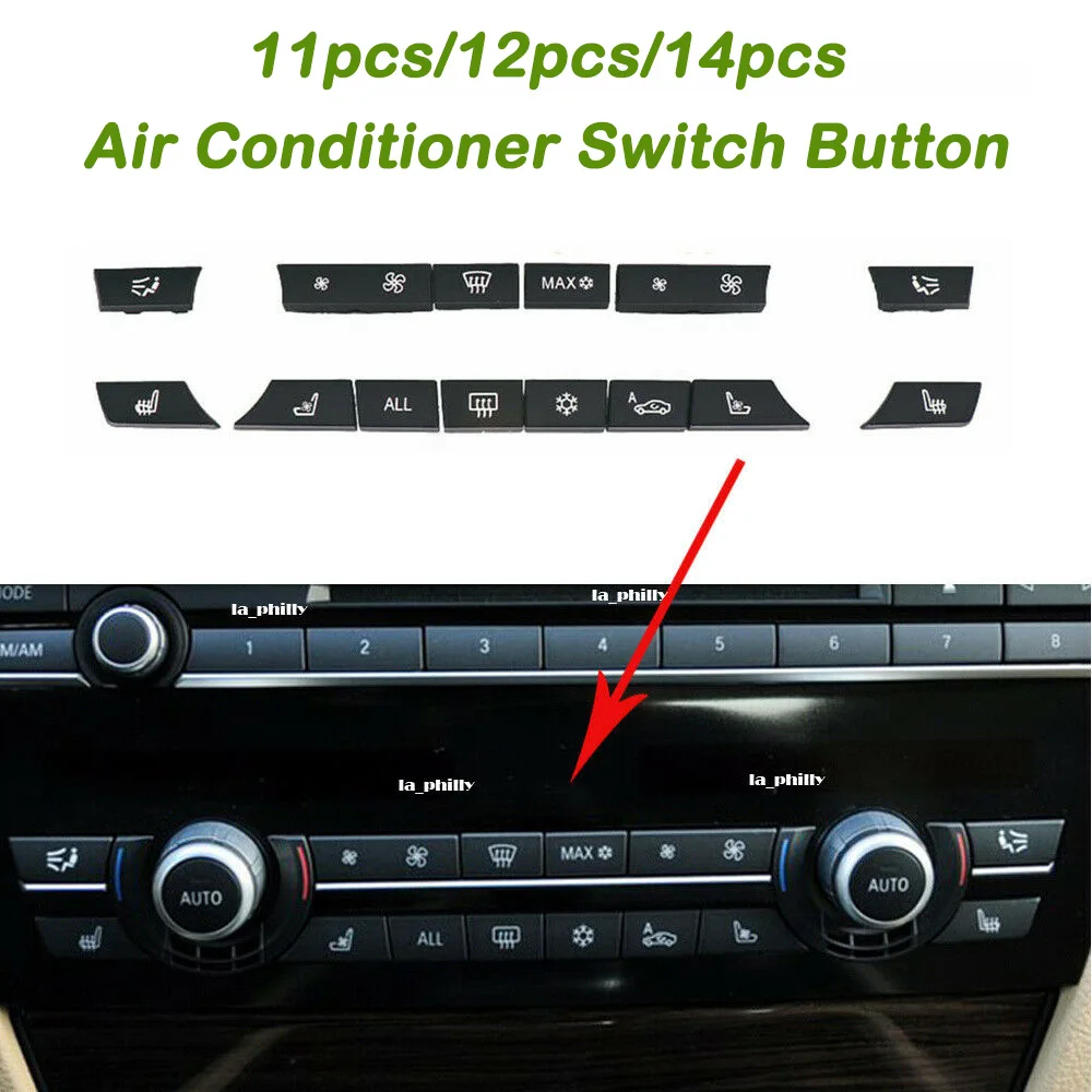 

11/12/14pcs A/C Heater Button Key Caps Repair Kit Switch Button Cover For BMW 5/6/7 Series F01 F02 F06 F07 F10 F11 F12 F13 GT