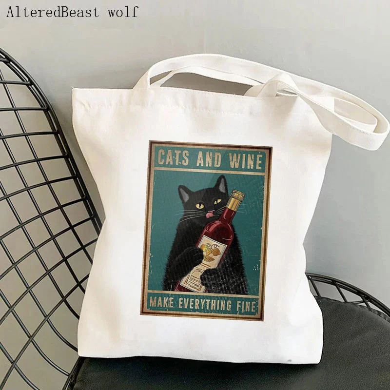 Women Shopper bag Cats And Wine Make Everything Fine Bag Harajuku Shopping Canvas Shopper girl handbag Tote Shoulder Lady Bag