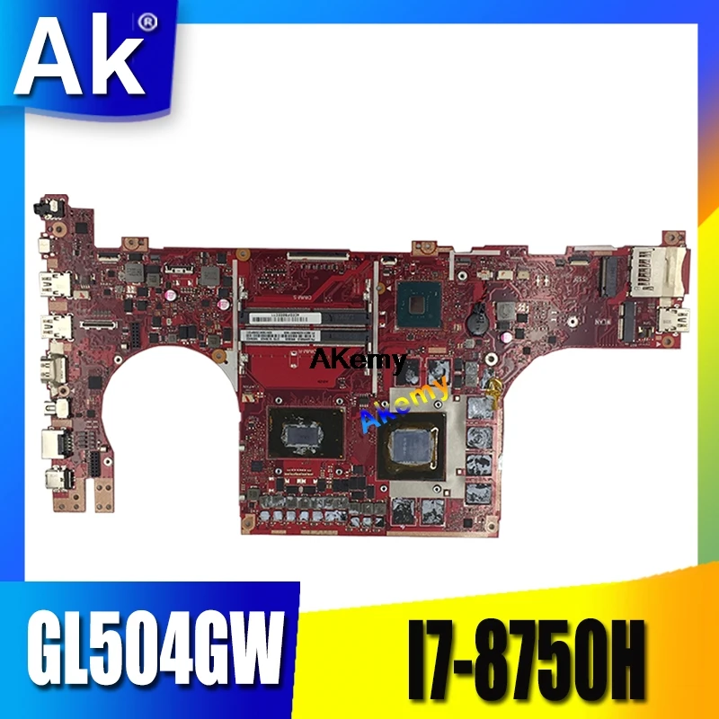

GL504GW motherboard For ASUS ROG STRIX HERO II GL504GV GL504GW GL504 GL504GM GL504GS laptop motherboard RTX 2070 I7-8750H