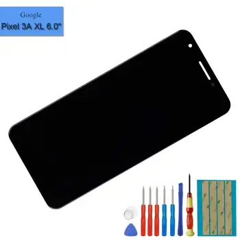 

New Super OLED LCD Screen Compatible with Google Pixel 3A XL 6.0" inch LCD Touch Screen Display Assembly + Tools Free shipping