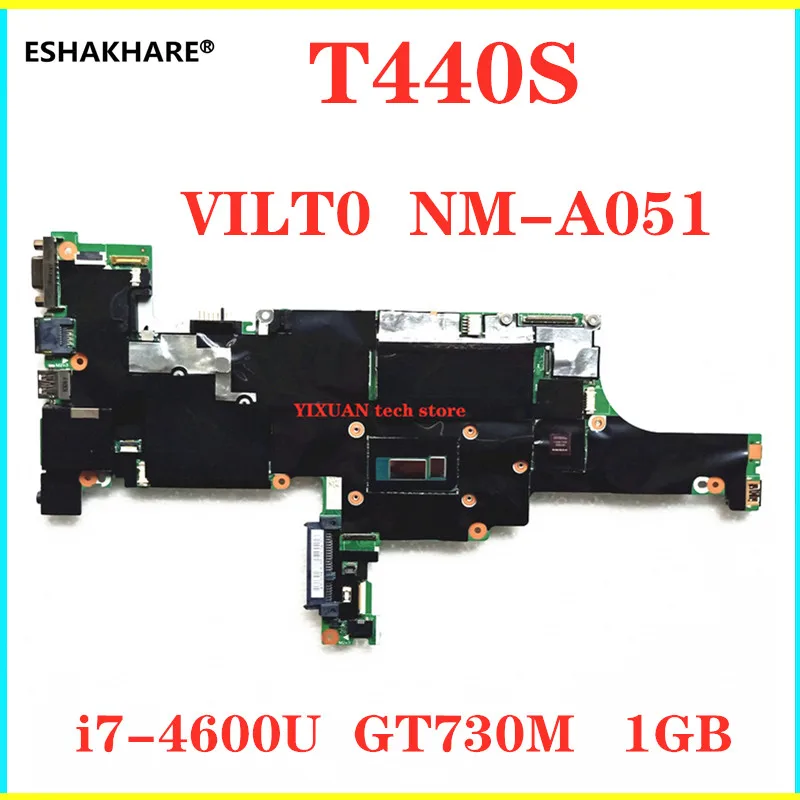 

Original for Lenovo T440S Laptop motherboard T440S i7-4600CPU 4GB GT730M 1GB VILT0 NM-A051 FRU:04X3974 100% test work