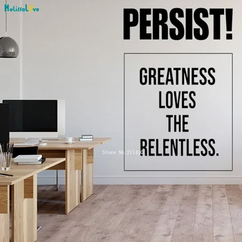 

Persist Wall Sticker Freatness Loves The Relentless Office Spiritual Quality Quotes Teamwork Self-adhesive Vinyl Poster YT3423
