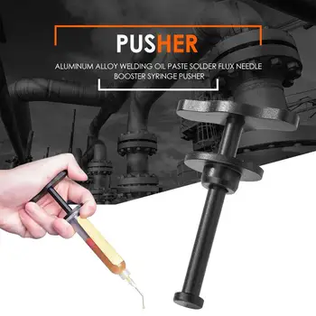 

Aluminum Alloy Welding Oil Paste Solder Flux Needle Booster Syringe Pusher UV Solder Mask Ink Propulsion Tools