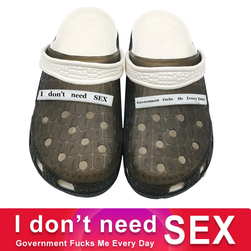 Сабо I Don't Need Sex Govern мужская обувь с надписью повседневная | Обувь