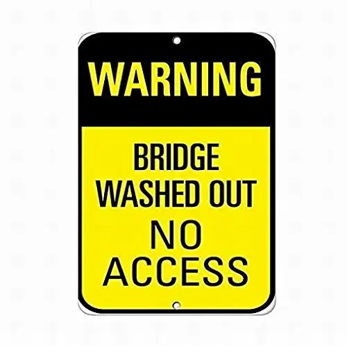 Segnale Di Avvertimento Segnale Di Parcheggio 8X12 Ponte Di Avvertimento Lavato Senza Accesso Segnale Stradale Decorazione Della Parete