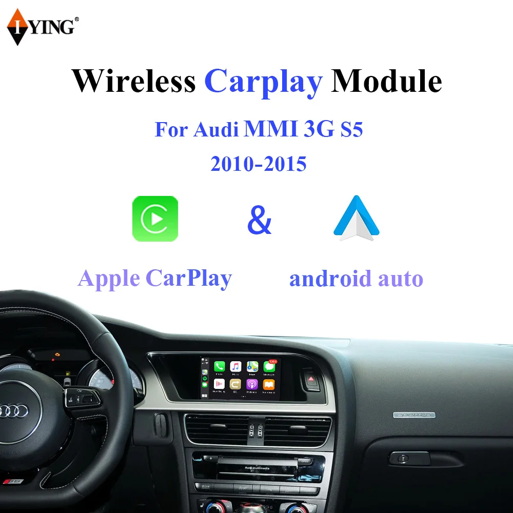 

Iying Wireless Carplay for Audi S5 2010-2015 Q3/A1 2012-2018 Android Auto/Mirroring Audio Audio Player Support Rear Camera