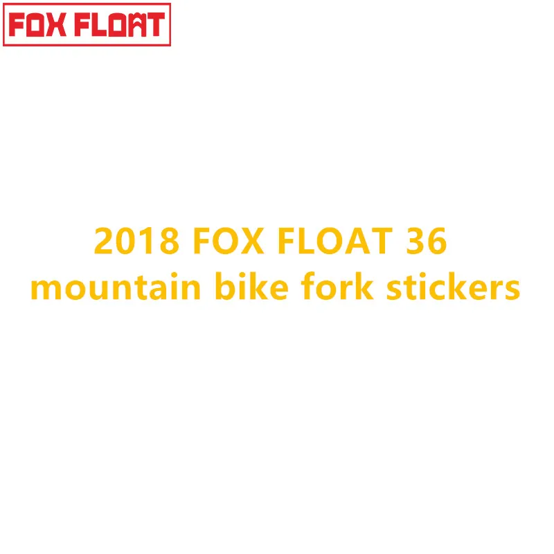 2018 FOX FLOAT 36 mountain bike fork stickers MTB speed down fox latest front decals | Спорт и развлечения