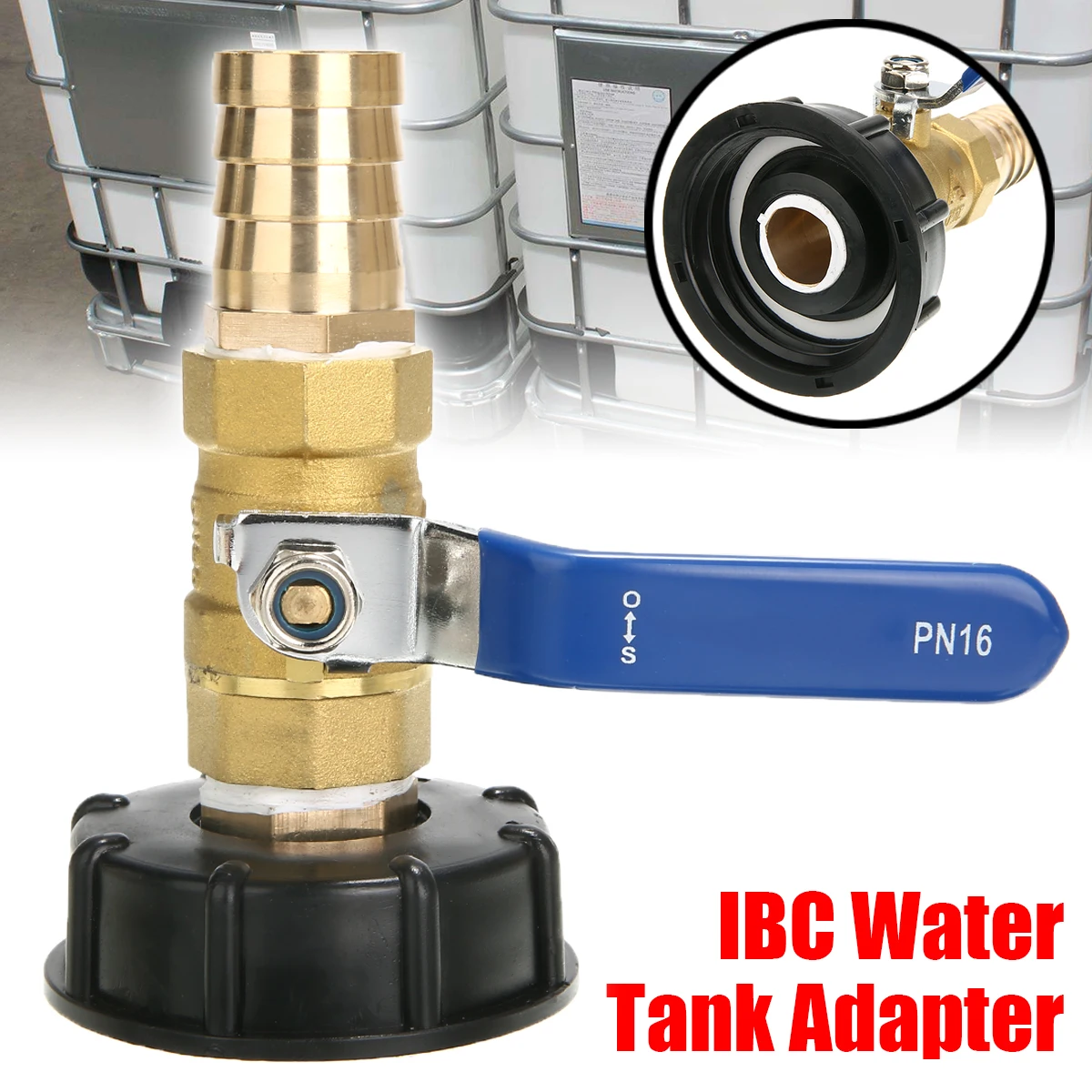 

1 Inch IBC Water Tank Adapter Fitting Connector S60X6 Full Flow Barb Oil Fuel Garden Water Connectors