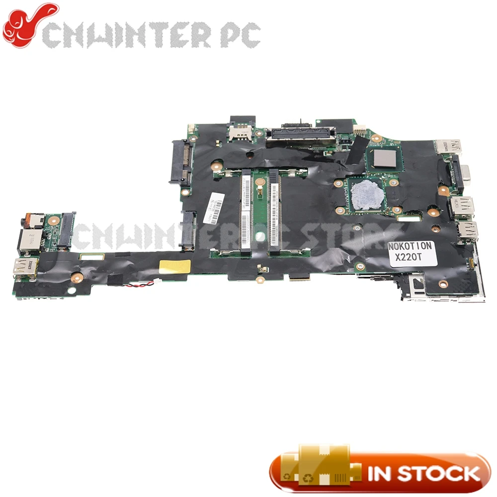 NOKOTION For Lenovo Thinkpad X220T X220 Tablet Laptop Motherboard FRU 04Y1814 04W3380 I7-2640M CPU