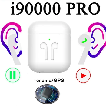 

2020 new i90000 Pro TWS Bluetooth headset GPS rename wireless charging for Apple Android Samsung PK i14 i7S i9 i12 i5000 i1000