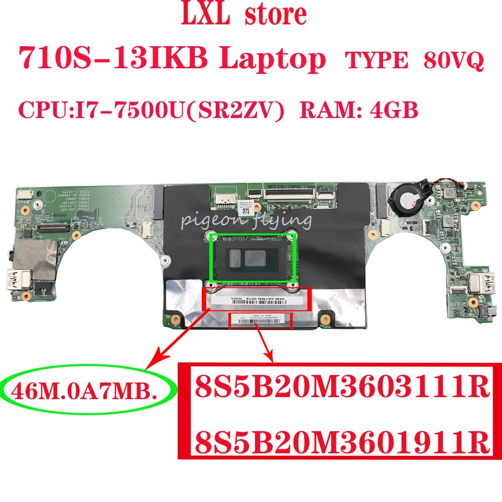 46M. 0A7MB. Для ideapad 710S-13IKB материнская плата для ноутбука 80VQ Процессор: I7-7500U оперативная память 4 Гб FRU 8S5B20M3603111R 8S5B20M3601911R ТЕСТ ОК
