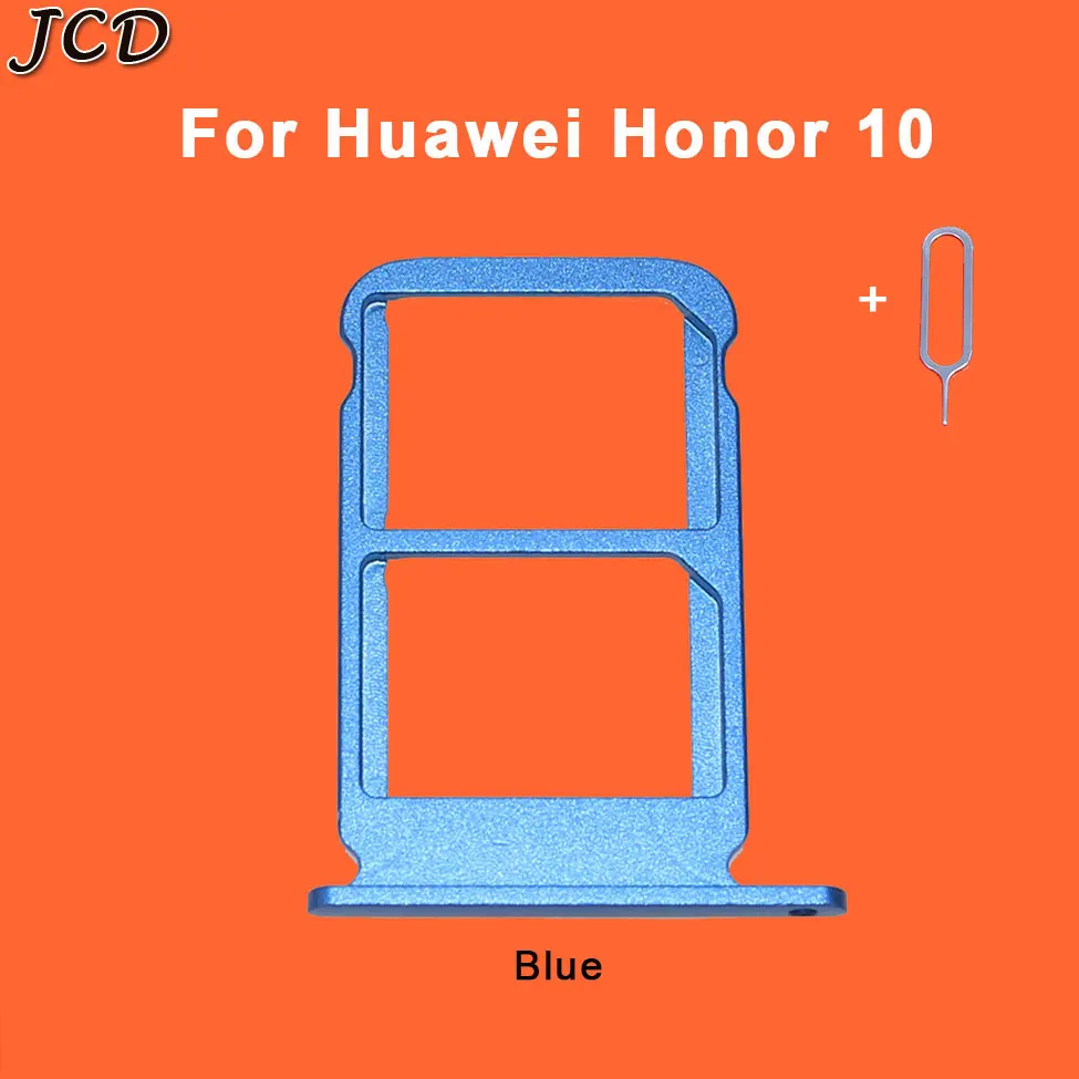 JCD для huawei Honor 10 Honor10SIM держатель для карт Слот Лоток контейнер запасные части Ремонт Запчасти+ взять извлечение сим-карты инструмент - Color: Blue
