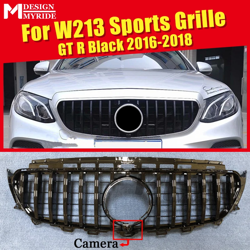 Для Mercedes W213 C238 Sport GT R Style решетка гриль ABS черный с камерой 63 Look E Class E300 E350 E400 E450 500
