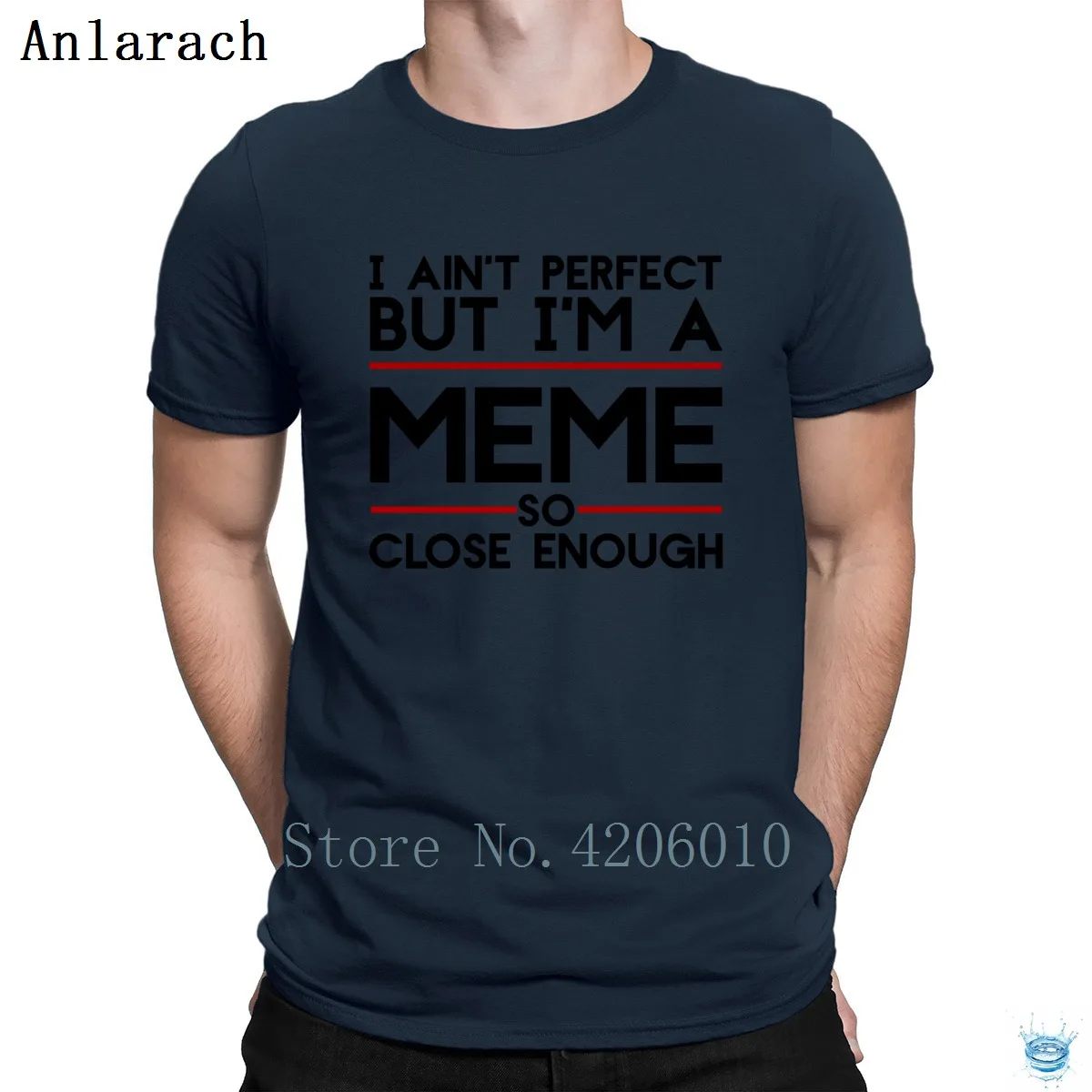 I Ain't Perfect But I'm A Meme Tshirts Outfit Summer Printing Tshirt For Men Casual Top Quality Pop Top Tee Short Sleeve