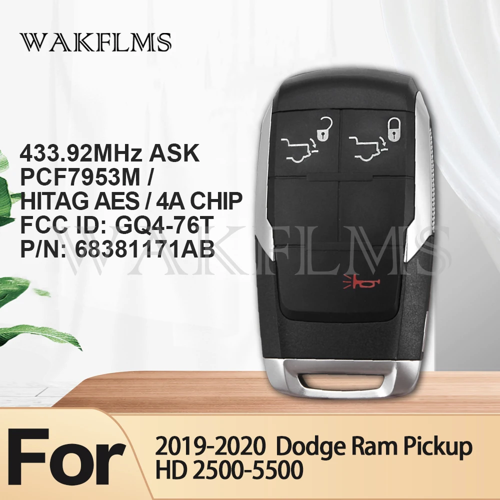 For Dodge Ram  Ram Pickup HD 2500 3500 4500 5500 433MHz ASK PCF7953M GQ4-76T P/N:68381171AB 3Button Smart Key Car key