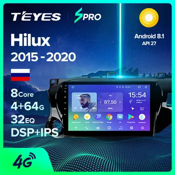 

TEYES SPRO For Toyota Hilux Pick Up AN120 2015 2016 2017 2018 2019 2020 Car Radio Multimedia Video Player Navigation GPS Android