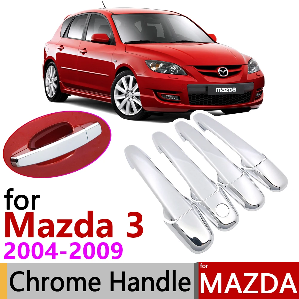 Для Mazda 3 BK Sedan Hatch MPS 2004~ 2009 хромированные дверные ручки, крышки, автомобильные аксессуары, наклейки, набор отделки из 4 дверных 2005 2006 2007 2008