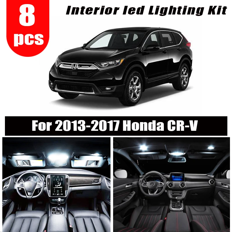 8 шт. белые светодиодные лампы для внутреннего освесветильник 2013 2017 Honda CR V CRV