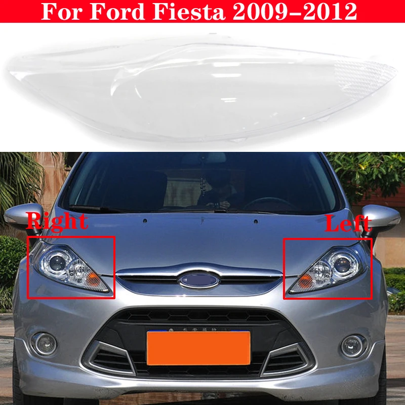

Car Front Headlight Cover For Ford Fiesta 2009-2012 Headlamp Lampshade Lampcover Head Lamp light Shell glass Lens Caps Covers