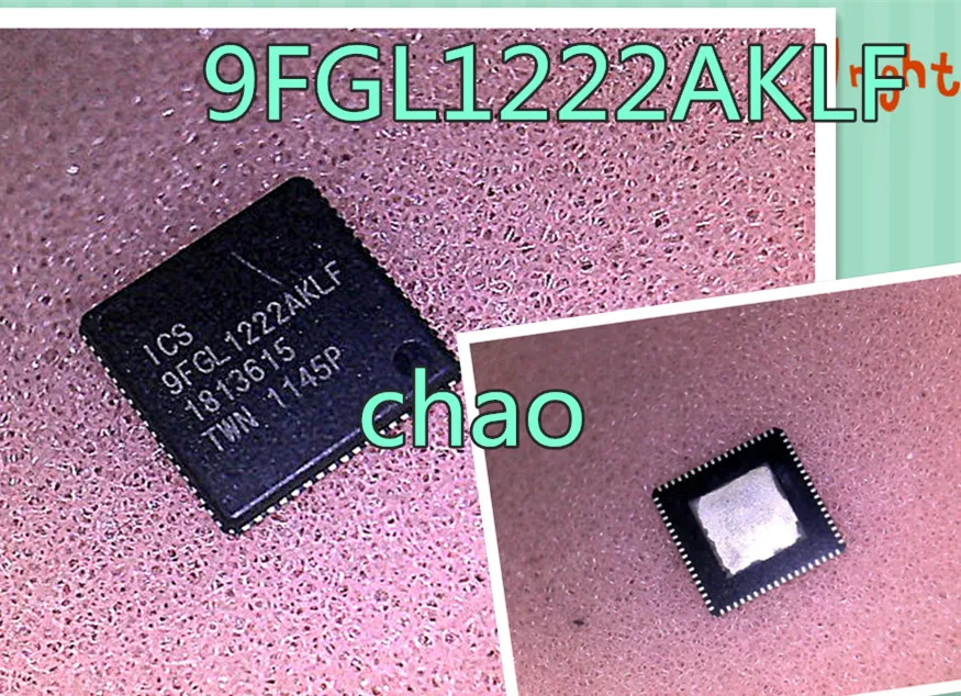 5 шт./лот ICS9FGL1222AKLF 9FGL1222AKLF QFN