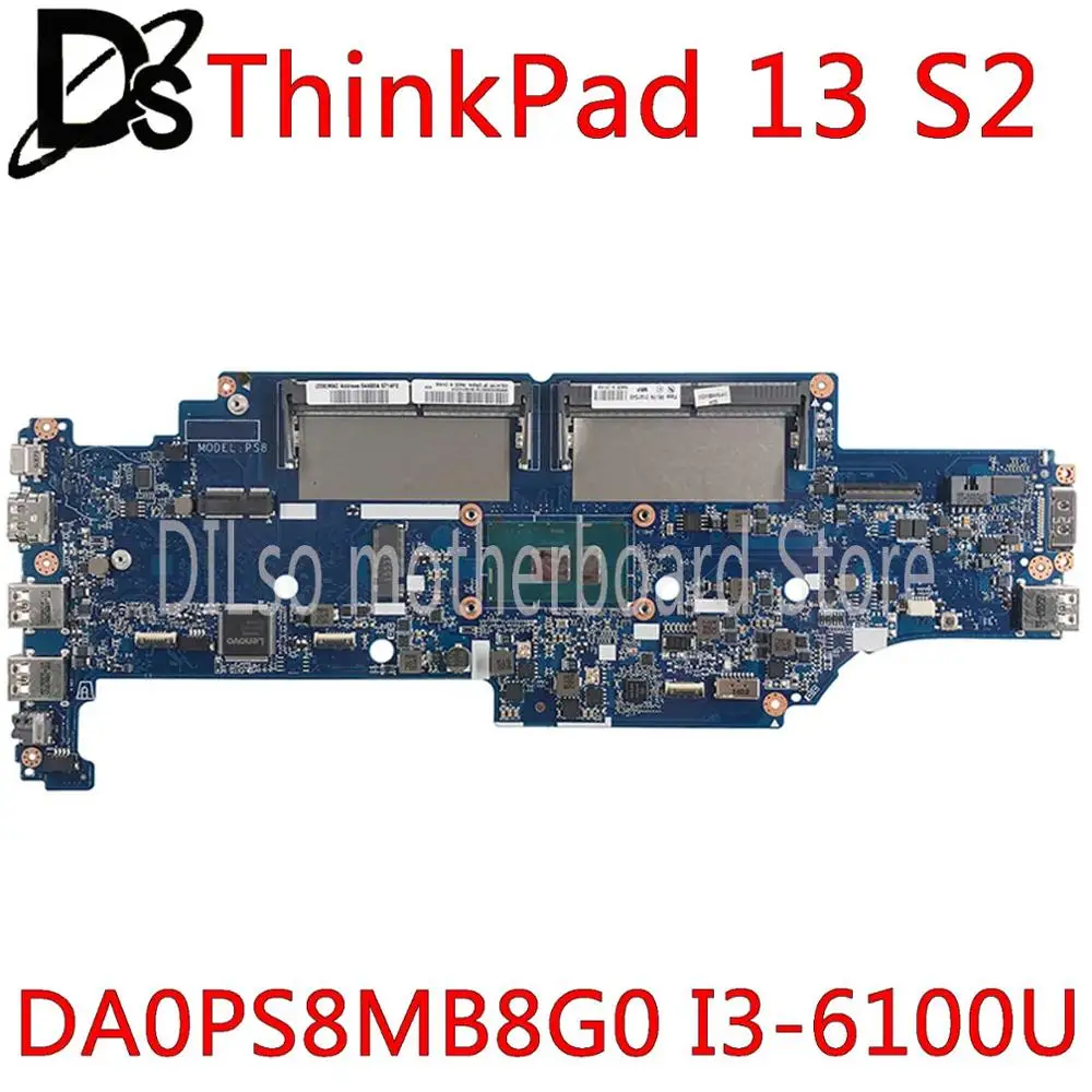 remarkable  KEFU DA0PS8MB8G0 Laptop motherboard for Lenovo ThinkPad 13 S2 Laptop Motherboard I3-6100U CPU DDR4 